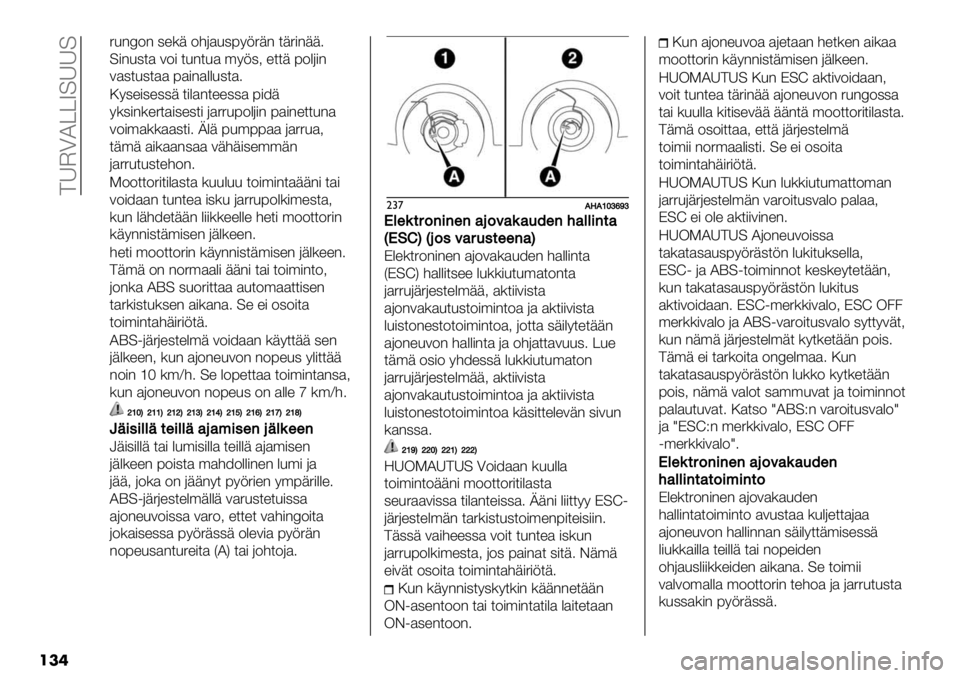 FIAT FULLBACK 2021  Käyttö- ja huolto-ohjekirja (in in Finnish)  >AJ?I@@V=AA=
���
5&-H2- ,"(+ 2#6$&,79;5+- *+5)-++4
=)-&,*$ 32) *&-*&$ ’9;,< "**+ 72%6)-
3$,*&,*$$ 7$)-$%%&,*$4
:9,"),",,+ *)%$-*"",,$ 7)8+
9(,)-("5*$),",*) 6$55&7