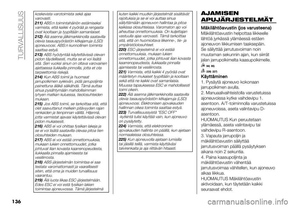 FIAT FULLBACK 2021  Käyttö- ja huolto-ohjekirja (in in Finnish)  >AJ?I@@V=AA=
���	
(2,("3),*$ 3$52*2)’),*$ ,"(+ $6$$
3$523$,*)4
?==>Ie=M- *2)’)-*$#+)5);- ",*+’),"(,)
3$5’),*$< "**+ ($)(() ^ 79;5++ 6$ 5"-H$,*$
23$* (22%*$$- 6$ *997