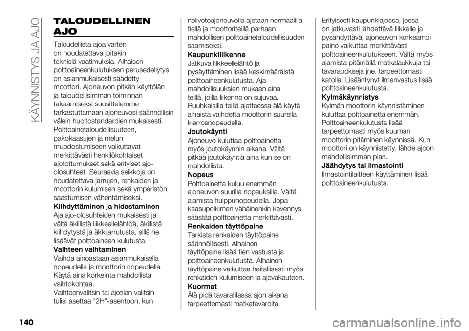 FIAT FULLBACK 2021  Käyttö- ja huolto-ohjekirja (in in Finnish)  :LZDDV=>Z= NI INK
���
$)!("6#!!*-#-
),(
>$%2&8"%%),*$ $62$ 3$5*"-
2- -2&8$*"**$3$ 62)*$()-
*"(-),)+ 3$$*)’&(,)$4 I%#$),"-
72%**2$)-""-(&%&*&(,"- 7"5&,"