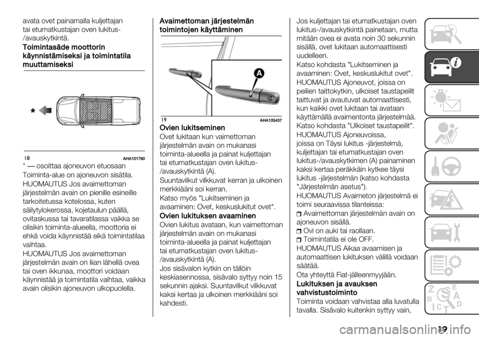 FIAT FULLBACK 2021  Käyttö- ja huolto-ohjekirja (in in Finnish) ��
$3$*$ 23"* 7$)-$’$%%$ (&%6"**$6$-
*$) "*&’$*(&,*$6$- 23"- %&()*&,1
Q$3$&,(9*()-*+4
*
$%,%/-’&+<7,$$--$"%/
(+9//%&-+,%&7(&%.’-$%,%/-’-%3’
,11--’,%&7(&%
!(!N!VWV_[
