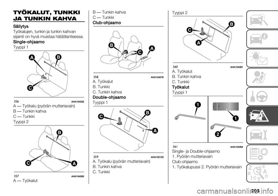 FIAT FULLBACK 2021  Käyttö- ja huolto-ohjekirja (in in Finnish) ���
$07.)!"$M $"-..*
,) $"-.*- .)’1)
D+%39-9&
>9;($%&6"-< *&-()- 6$ *&-()- ($#3$-
,)6$)-*) 2- #93+ ’&),*$$ #+*+*)%$-*"",,$4
D
%/a376$;.’’,$
>9977) [
#%&!N!VWYW^X
I�
