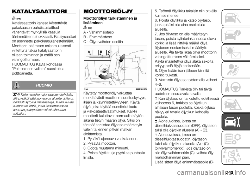 FIAT FULLBACK 2021  Käyttö- ja huolto-ohjekirja (in in Finnish) ���
.)$)!0+))$$(/*
Z_Y@
:$*$%9,$$**25)- ($-,,$ (+9*"**+3+*
7$(2($$,&- 7),*&,%$)**""*
3+#"-*+3+* ’95(9%%),)+ ($$,&6$
++5)’’+),"- *"#2(($$,*)4 :$*$%9,$$**25)
2- $,