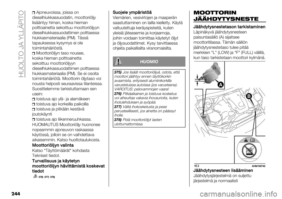 FIAT FULLBACK 2021  Käyttö- ja huolto-ohjekirja (in in Finnish)  SAK@>K NI Z@@LXV>K
���
I62-"&32),,$< 62),,$ 2-
8)","%#)&(($,,&28$*)-< ’22**25);%69
%),++-*99 #)’$-< (2,($ #)"’$-
72%**2$)-"**$ ,"(2)**&& ’22**25);%699-
8)","