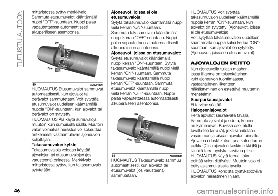 FIAT FULLBACK 2020  Käyttö- ja huolto-ohjekirja (in in Finnish)  >A>A=>A IA>KKD
��	
’)**$5),*2,,$ ,9**99 ’"5(()3$%24
=$’’&*$ "*&,&’&3$%2* (++-*+’+%%+
-&77) YK..Y1,&&-*$$-4 D&77) 7$%$$
3$7$&*"**$",,$ $&*2’$$**),",*)
$%(&7"5+),