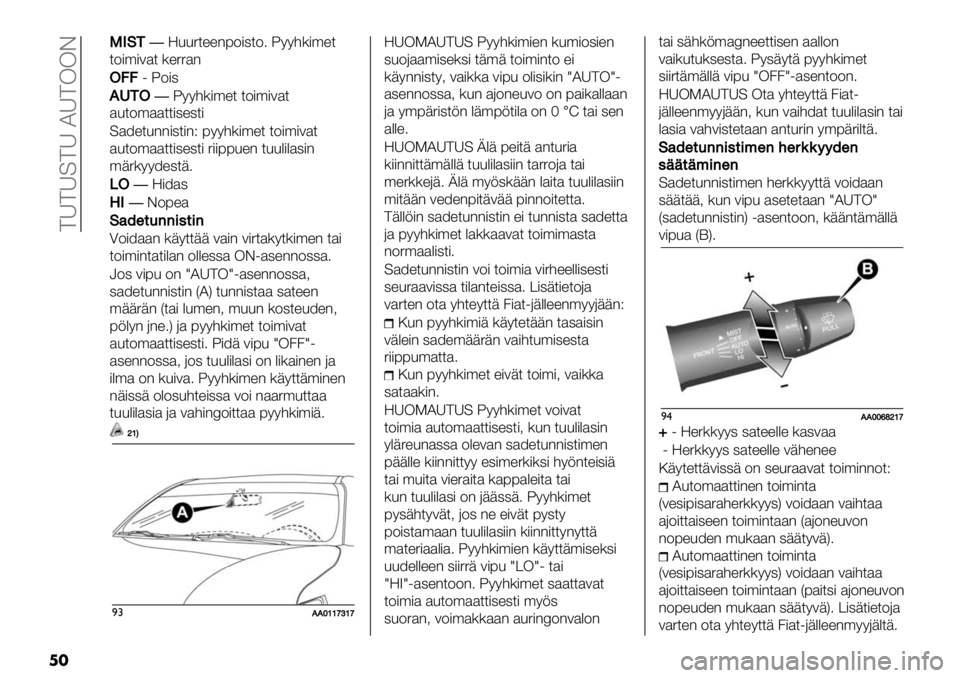 FIAT FULLBACK 2021  Käyttö- ja huolto-ohjekirja (in in Finnish)  >A>A=>A IA>KKD
��
==CD*�S&&5*""-72),*24 X99#()’"*
*2)’)3$* ("55$-
:221 X2),
!H*:�X99#()’"* *2)’)3$*
$&*2’$$**),",*)
=$8"*&--),*)-M 799#()’"* *2)’)3$*