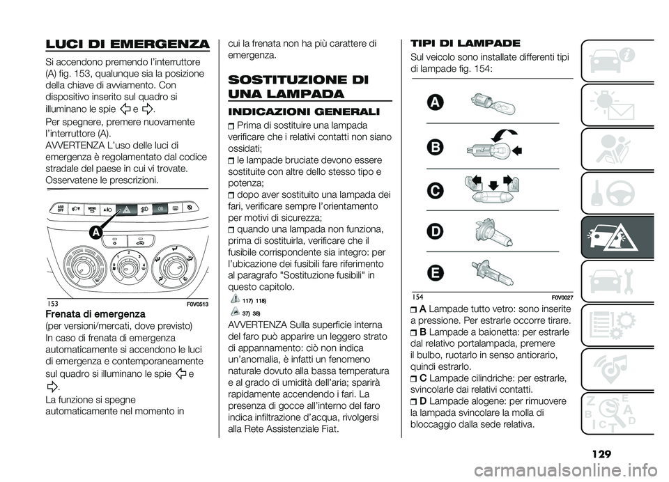 FIAT DOBLO COMBI 2019  Libretto Uso Manutenzione (in Italian) ���
��
�� �� �������
��
�"� �	�������� ����
���� ��4���
�����
�
���
�*��- ���� �C�/�D� ���	������ ���	 ��	 ���������
�����	 ��!