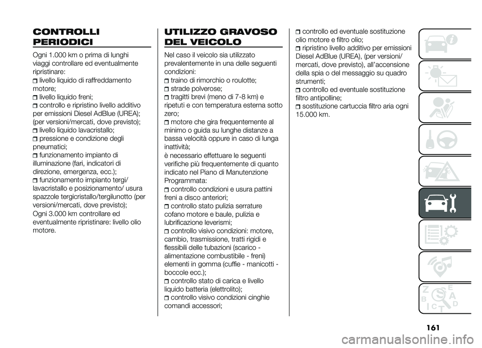 FIAT DOBLO COMBI 2019  Libretto Uso Manutenzione (in Italian) ��	�
��	�
���	���
�����	����
�,��� �C��3�3�3 �J�
 � ����
�	 �� �����!�
���	��� ����
�����	�� �� �����
��	��
���
�
�������
���	���)
��