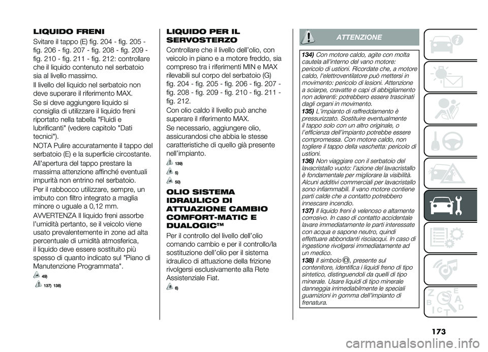 FIAT DOBLO COMBI 2019  Libretto Uso Manutenzione (in Italian) ��
�
����
���	 ����
�
�"���
�	�� �� �
�	��� �*�0�- ���� �1�3�E �I ���� �1�3�/ �I
���� �1�3�F �I ���� �1�3�G �I ���� �1�3�2 �I ���� �1�3�. �I
���� �1�C�3