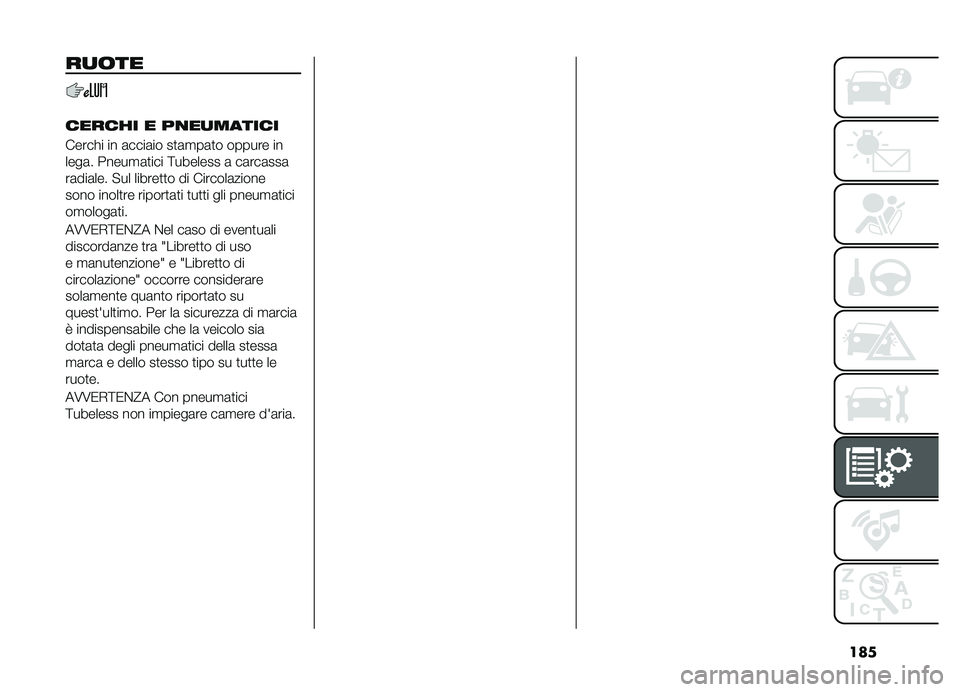 FIAT DOBLO COMBI 2019  Libretto Uso Manutenzione (in Italian) ���
��
�	��
������ � ��
��
������
�����!� �� �	����	�� ��
�	�
��	�
� ������ ��
����	� �����
�	�
��� �<������� �	 ��	���	���	
��	��