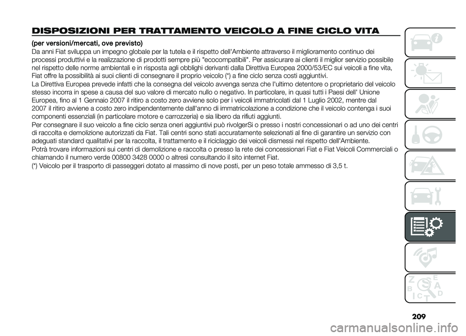 FIAT DOBLO COMBI 2019  Libretto Uso Manutenzione (in Italian) ���
�����	�����	�
� ��� ���������
��	 �����	��	 � ���
� �����	 ����
�-����������
��8��������������������.
��	 �	��� ���	�
 �