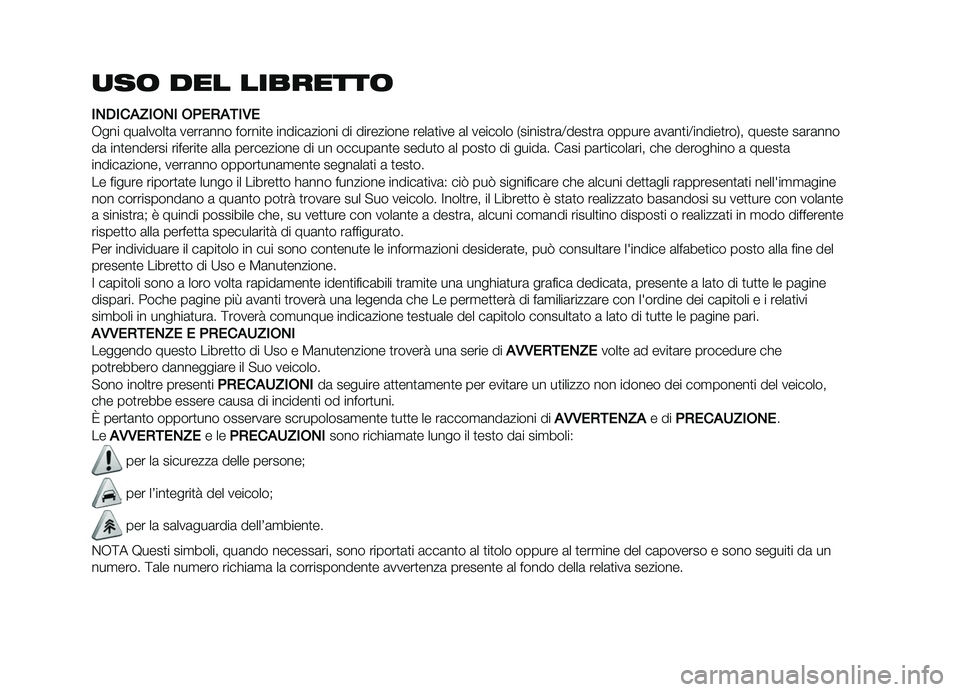 FIAT DOBLO COMBI 2019  Libretto Uso Manutenzione (in Italian) �
��	 ��� ��������	
�
�)��
��!�4�
�(�)�
 �(�&���!�*�
�,�
�,��� ���	�����
�	 �����	��� ������
� ������	����� �� ��������� ����	�
��� �	�