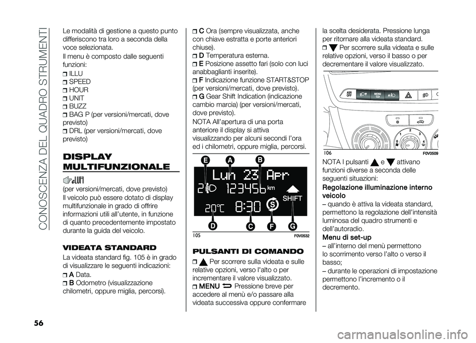 FIAT DOBLO COMBI 2019  Libretto Uso Manutenzione (in Italian) ���,�%�,�"��0�%�@����0���9�;���+�,��"�<�+�;�8�0�%�<�:
��	 �� �
���	���
� �� ����
���� �	 �����
� ����
�
������������ �
��	 ���� �	 �������	 