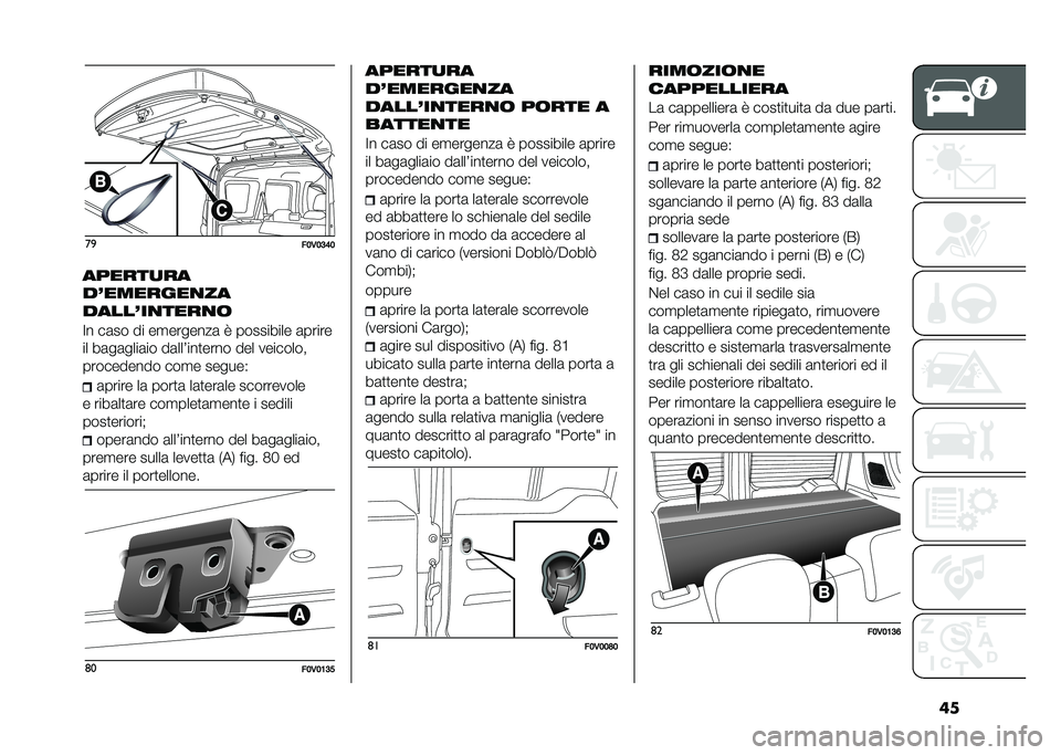 FIAT DOBLO COMBI 2020  Libretto Uso Manutenzione (in Italian) ����

��;�,�;�<�=�;
������
��
��-�������
��
�����-��
����
�	
�:� ��	�� �� ��
�������	 �7 ��������� �	�����
�� ��	��	����	�� ��	���4�