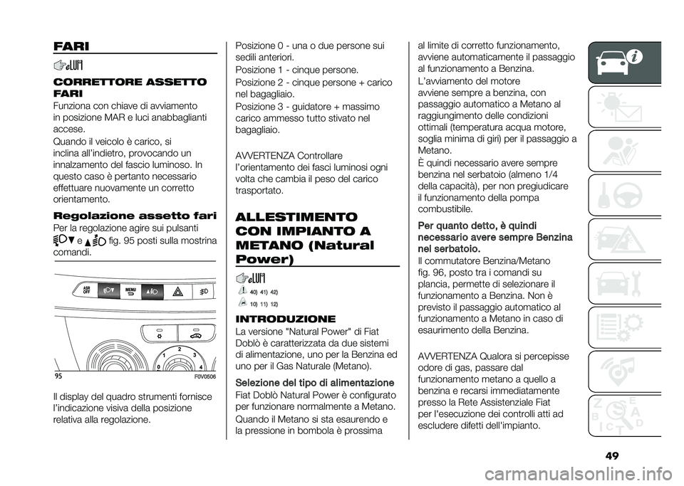 FIAT DOBLO COMBI 2020  Libretto Uso Manutenzione (in Italian) ������
��	������	�� �������	
����
��������	 ��� ��!��	�� �� �	����	�
���
�
�� ��������� �8��+ � ���� �	��	���	����	��
�
�	����