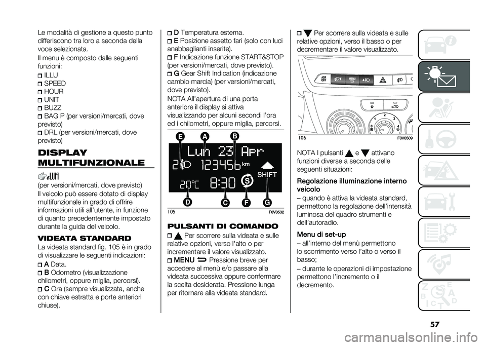 FIAT DOBLO COMBI 2020  Libretto Uso Manutenzione (in Italian) ��
�� �
���	���
� �� ����
���� �	 �����
� ����
�
������������ �
��	 ���� �	 �������	 �����	
���� ���������	�
�	�
�:� �
��� �7 ��