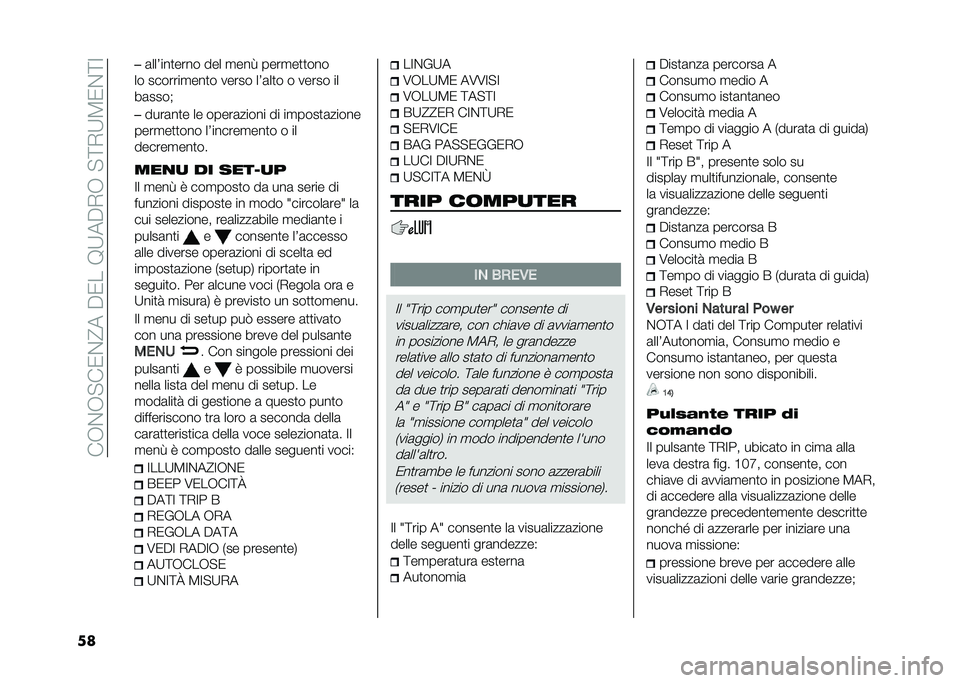 FIAT DOBLO COMBI 2020  Libretto Uso Manutenzione (in Italian) ���,�%�,�"��0�%�@����0���9�;���+�,��"�<�+�;�8�0�%�<�:
�� �
�	���4���
���� ��� �
���> ����
��
�
���
�� �������
���
� ����� ��4�	��
� � ����� �