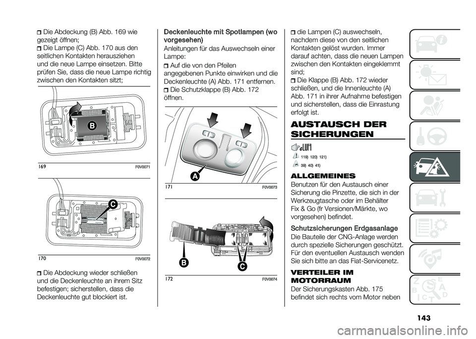 FIAT DOBLO COMBI 2021  Betriebsanleitung (in German) ������	 ����	� ���� �5�*�7 ���� �J�O�8 �&��	
��	��	��� �"����	��) ���	 ����$�	 �5�G�7 ���� �J�N�< ���
 ��	�
�
�	����� ��	� �/�������	� ��	����
�