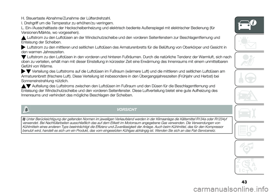 FIAT DOBLO COMBI 2021  Betriebsanleitung (in German) ��
�?� ���	��	����
��	 �������	�B�1������	 ��	� �����	����	������
�
� ���	������ �� ���	 �#�	��$�	����� �� �	���"��	��B�� ��	������