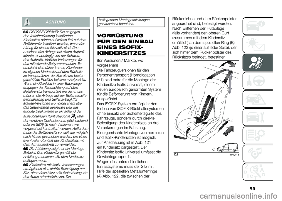 FIAT DOBLO COMBI 2021  Betriebsanleitung (in German) ���������
���
�+�6�4���% �+�%���?�6�3 ���	 �	����	��	�
��	� ��	���	���
��� ����� ���
������	���	� �/����	��
����	 �����	� ��� ��	���	� 