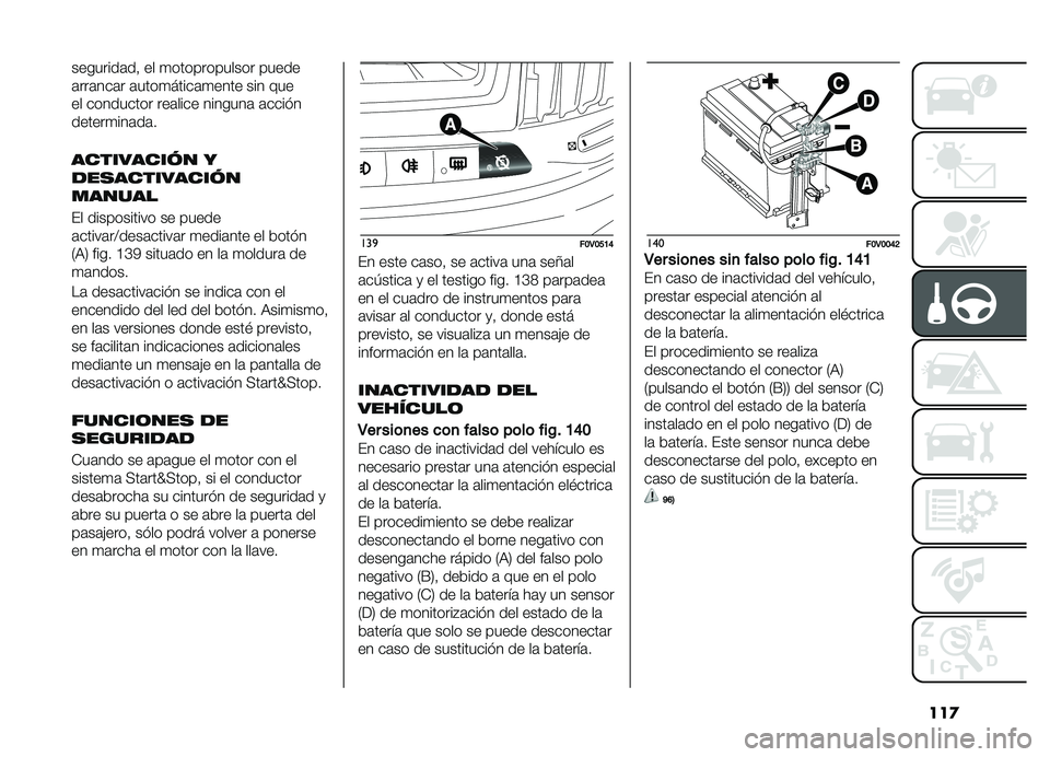FIAT DOBLO COMBI 2019  Manual de Empleo y Cuidado (in Spanish) ���

��������	��! �� �
������������ �����
�	���	���	� �	����
�����	�
���� ��� ���
�� ��������� ���	���� �������	 �	���� �
