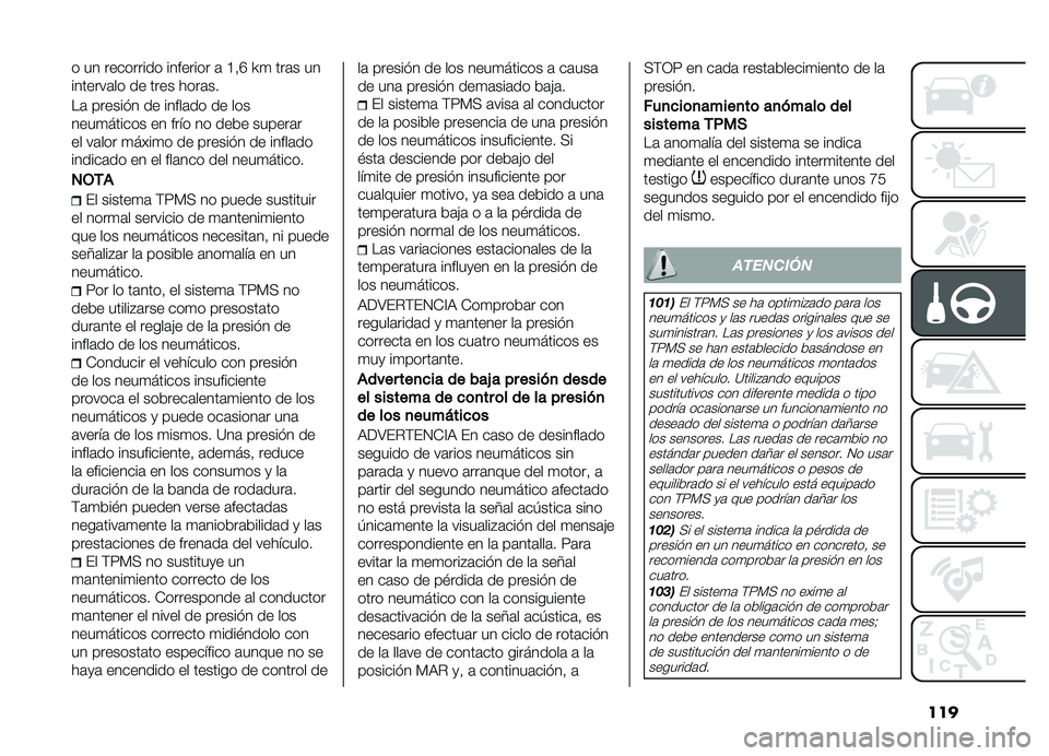 FIAT DOBLO COMBI 2019  Manual de Empleo y Cuidado (in Spanish) ���
� �� ��������� �������� �	 �C�!�I �R�
 ���	� ��
�������	�� �� ���� ����	��
��	 ������ � �� �����	�� �� ���
����
������ �