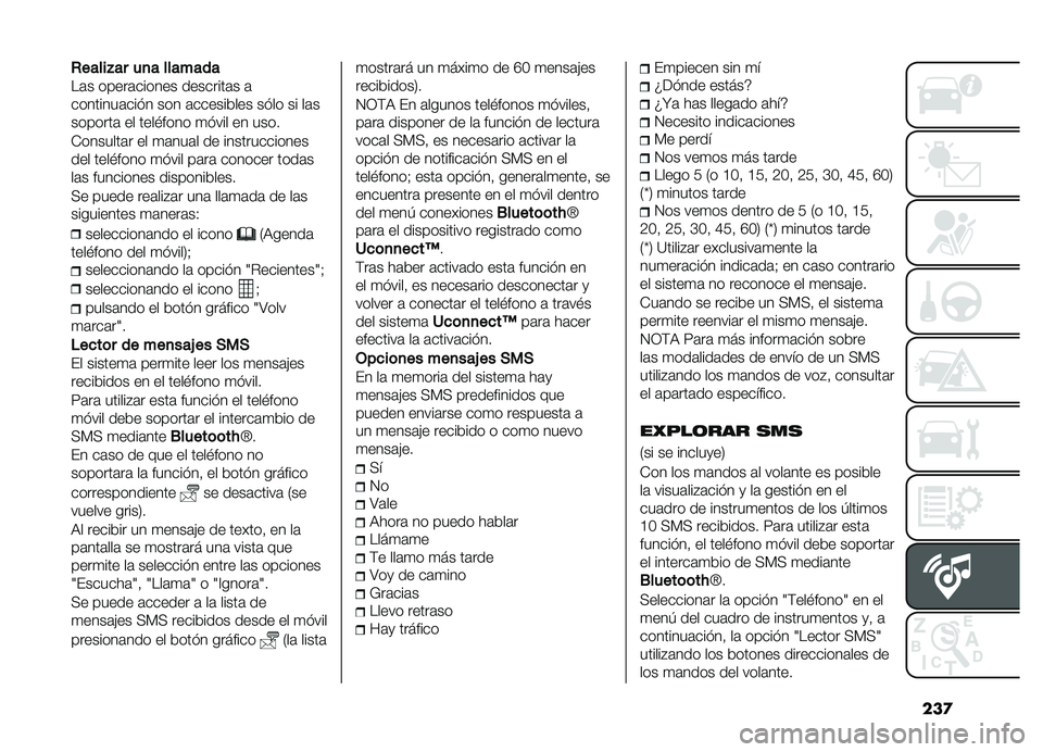 FIAT DOBLO COMBI 2019  Manual de Empleo y Cuidado (in Spanish) ���

�+���������
��������
��	� �����	������ ��������	� �	
��������	��� � ��� �	��������� �� �� �� ��	�
�������	 �� ����$�
