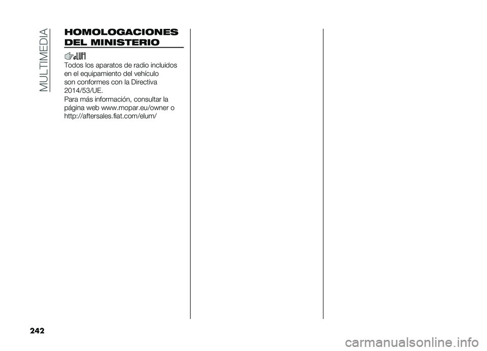 FIAT DOBLO COMBI 2019  Manual de Empleo y Cuidado (in Spanish) ��)�?��(�A�)���A�,
��� ��	��	��	�����	���
��� �����
�����	
�(���� ��� �	��	��	��� �� ��	��� ���������
�� �� ������	�
����� ��� �