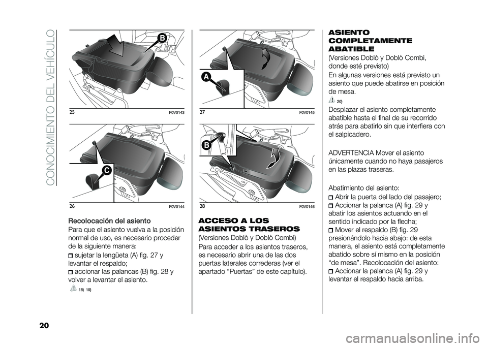 FIAT DOBLO COMBI 2021  Manual de Empleo y Cuidado (in Spanish) ��-�3�4�3�-�A�)�A��4�(�3������>���Q�-�?��3
�� ��
��B�3�B�A�D�C��
��B�3�B�A�D�D
�+���	��	������
 ��� �����
��	
�<�	��	 ��� �� �	������ ������	 �	 ��	