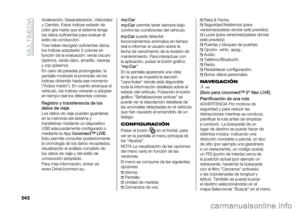 FIAT DOBLO COMBI 2021  Manual de Empleo y Cuidado (in Spanish) ��)�?��(�A�)���A�,
��� �,������	��� ��! ����	������	��� ��! �>�������	�
�
 �-�	�
���� ����� ������� ����	��� ��
����� ���� ��	���	 
