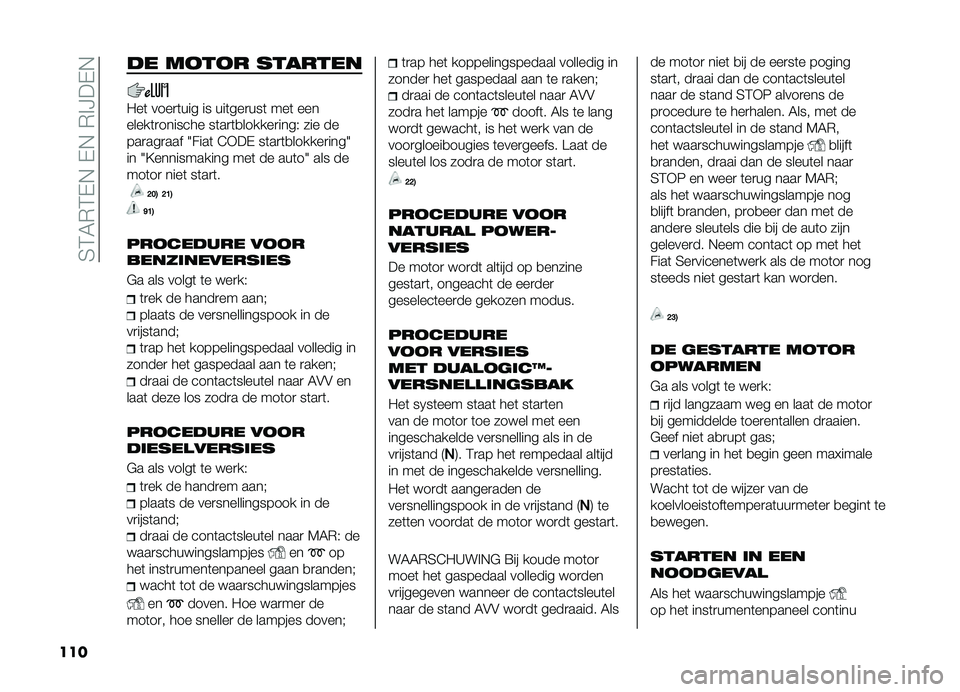 FIAT DOBLO COMBI 2019  Instructieboek (in Dutch) ��3�2�4�)�2�,�+��,�+��)�!�J��,�+
���
�� ��
��
� �������
���	 ����
�	��� �� ���	���
���	 ���	 ���
�����	�
������� ��	��
�	�
������
����& ��