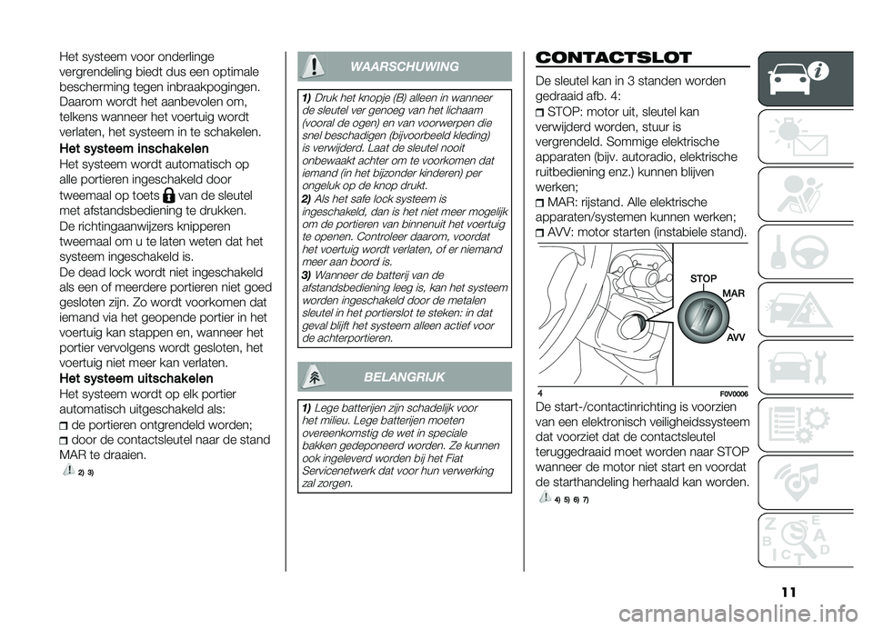 FIAT DOBLO COMBI 2019  Instructieboek (in Dutch) ��
���	 ��9��	��� ����
 �����
�����
���
��
�������� �
����	 ��� ��� ���	�����
�
������
���� �	���� ���
�
������������
����