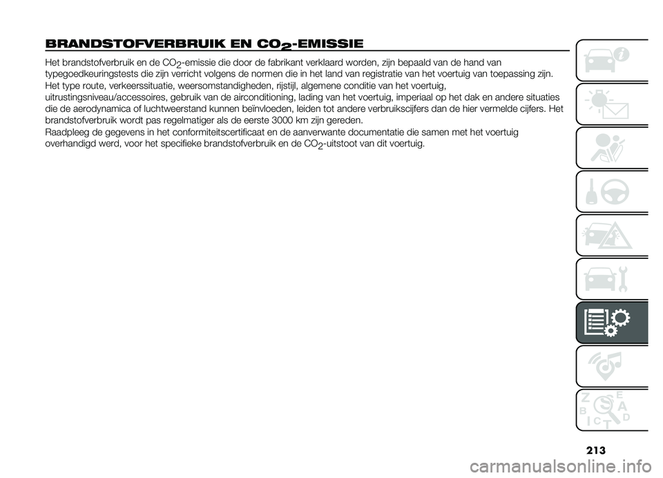 FIAT DOBLO COMBI 2019  Instructieboek (in Dutch) ���
��������
��������	� �� ��
�>����	���	�
���	 �
�
�����	�����
�
�
��� �� �� �@�*
�-�;������� ��� ����
 �� ���
�
�����	 ���
����