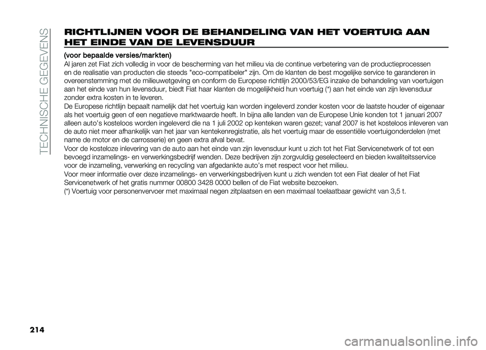 FIAT DOBLO COMBI 2019  Instructieboek (in Dutch) ��2�,�@��+�!�3�@��,��#�,�#�,�$�,�+�3
��� ��	�����	�
��� ��
�
� �� ���������	�� ��� ��� ��
�����	� ���
��� ��	��� ��� �� ����������
�-�