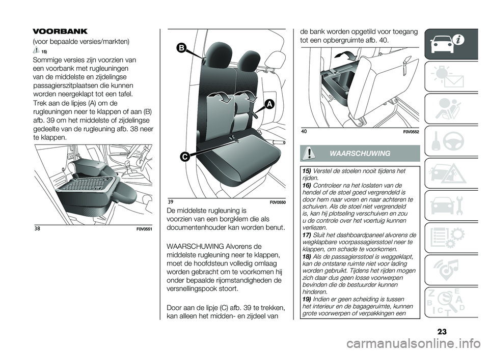 FIAT DOBLO COMBI 2019  Instructieboek (in Dutch) ��
���������
����	�����	��� ��� ������
���
��� ����
�������	 �	��	 ��� �	�����
�2�
�� ��� �� ������ �7�4�8 �� ��
�
��������