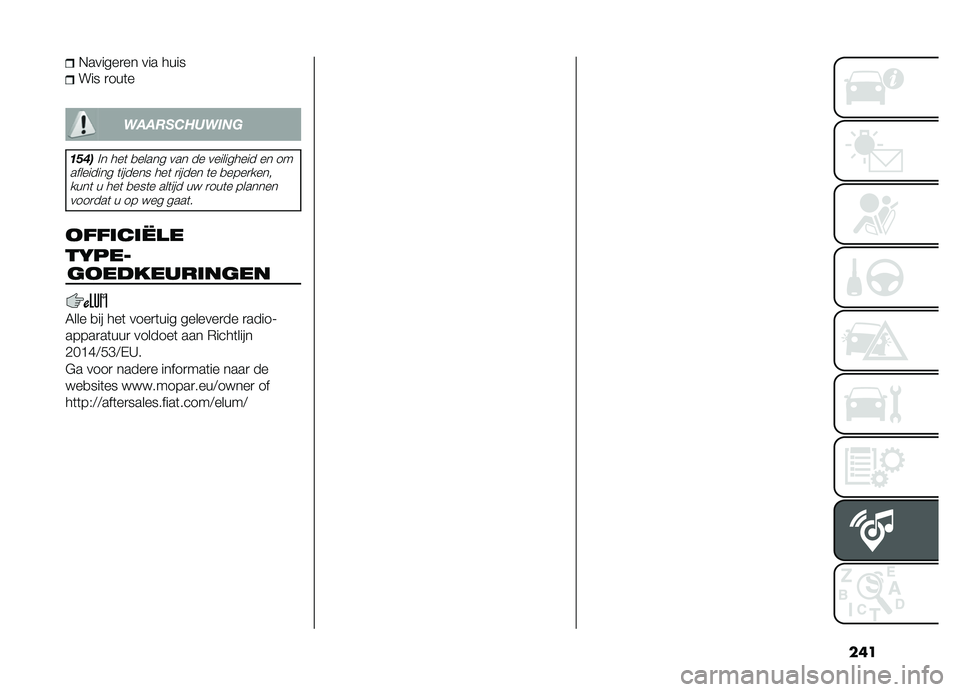FIAT DOBLO COMBI 2019  Instructieboek (in Dutch) ���
�+������
�� ��� ����
��� �
���	�
����������	�
�
����
�!� ���	 �
����� ��� �� ���������� �� ��
��������� �	������ ���