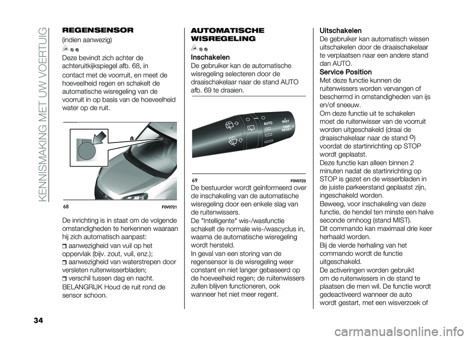 FIAT DOBLO COMBI 2019  Instructieboek (in Dutch) ��?�,�+�+�!�3�5�4�?�!�+�#��5�,�2��A���$�*�,�)�2�A�!�#
��
����	���	 ���	 �� ����
�
���	� �� ����	 ��
����������� �
���� �� ��������	 ��
���	��