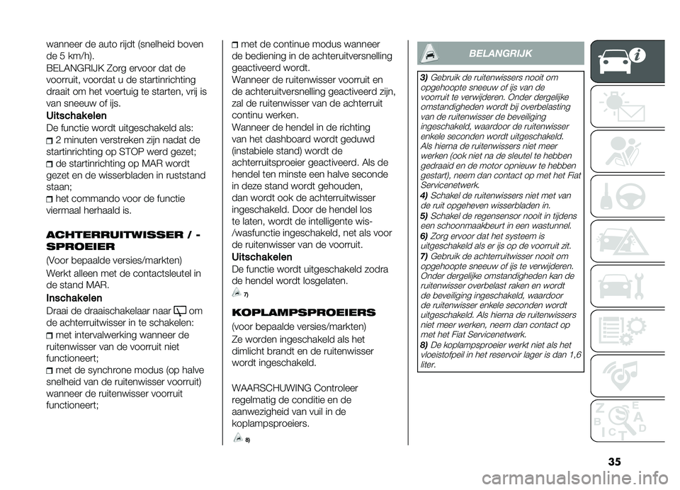 FIAT DOBLO COMBI 2019  Instructieboek (in Dutch) ��
�������
 �� ���	� �
����	 �7�������� �
����
�� �( ���<��8�
�=�,�B�4�+�#�)�!�J�? �0��
� ��
����
 ���	 ��
����
�
���	� ����
���	 � �� ��	��