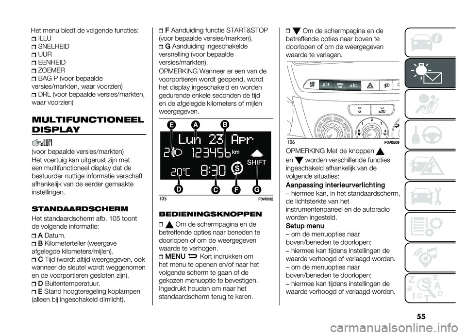 FIAT DOBLO COMBI 2019  Instructieboek (in Dutch) ��
�!�B�B�A
�3�+�,�B��,�!�
�A�A�)
�,�,�+��,�!�
�0�*�,�5�,�)
�=�4�# �6 �7����
 �
�������
���
�����<���
��	��� ����
 ����
�����8
��)�B �7����
 �
������� 