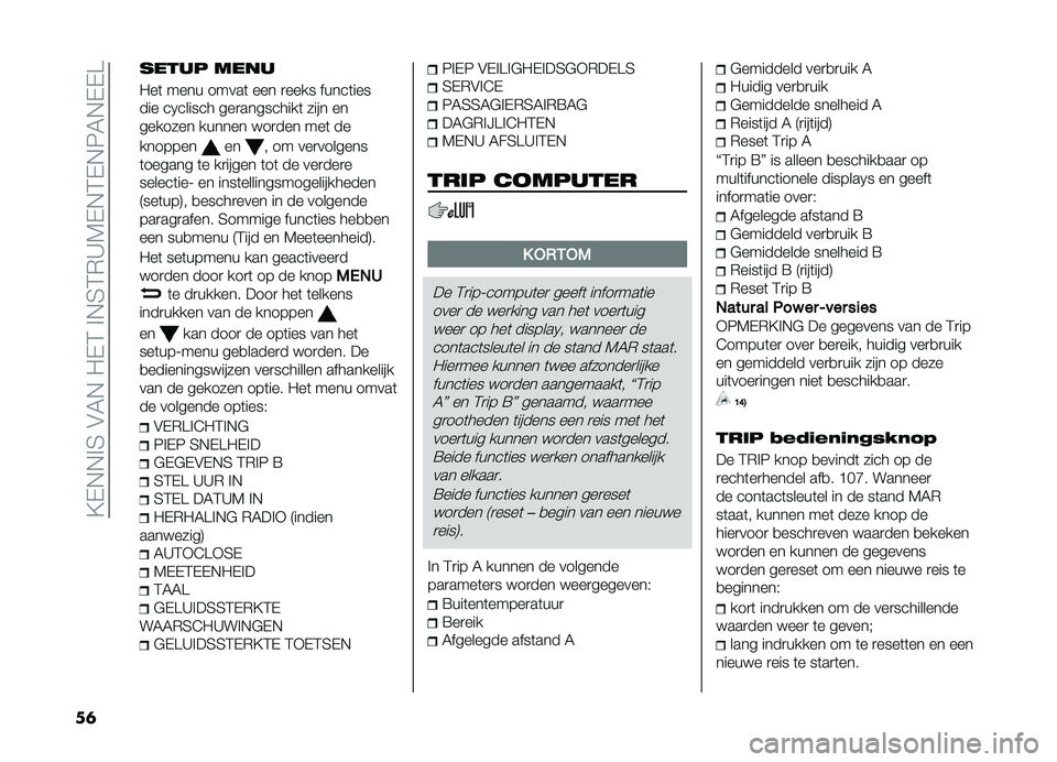 FIAT DOBLO COMBI 2019  Instructieboek (in Dutch) ��?�,�+�+�!�3��$�4�+���,�2��!�+�3�2�)�A�5�,�+�2�,�+�6�4�+�,�,�B
��	
����� ����
���	 ���� �����	 ��� �
���� �����	���
��� ��9������ ���
�������