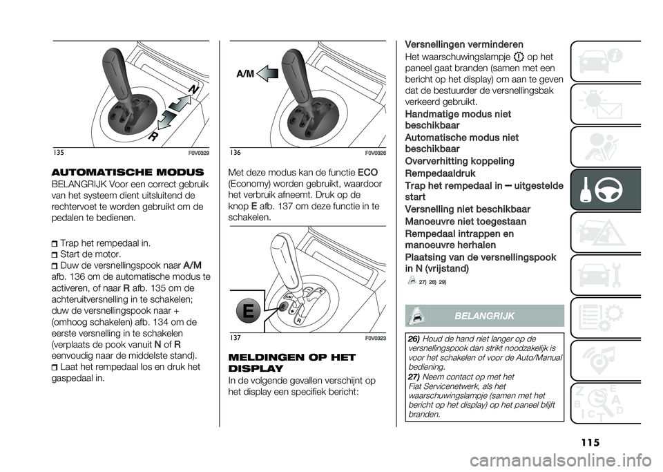 FIAT DOBLO COMBI 2021  Instructieboek (in Dutch) ������
��>�,�>�?�C�F
����
����	���� ��
���
�=�+�@�4�*�"�(� �A�? �#���
 ��� ���
�
���	 ���
�
���
��� ���	 ��9��	��� �����	 ���	�����	��� ��
�