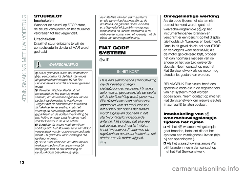 FIAT DOBLO COMBI 2020  Instructieboek (in Dutch) ��?�+�*�*� �3�5�4�?� �*�"��5�+�2��D���#�)�+�(�2�D� �"
�� ��������
�
��	����� ����	
�������
 �� �����	�� �� �3�2�)�6 ��	���	�
�� �����	�� ���
���