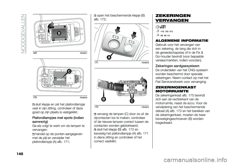 FIAT DOBLO COMBI 2021  Instructieboek (in Dutch) ��*�)�)��"�+�#�4�@�@�+�*
��� ���

��>�,�>�>�D�=���
��>�,�>�>�D�C�����	 ������ �� ���	 ���	 �������������
����	 �� ���� ���	�	���� ����	�
��