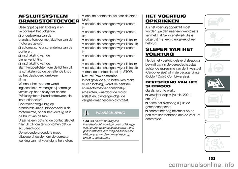 FIAT DOBLO COMBI 2020  Instructieboek (in Dutch) ���������	��������
��������
���
���
��
���� ��
����	 �
�� ��� �
��	���� �� ��
���
���
�����	 ���	 ���������%
�����
�
�
����