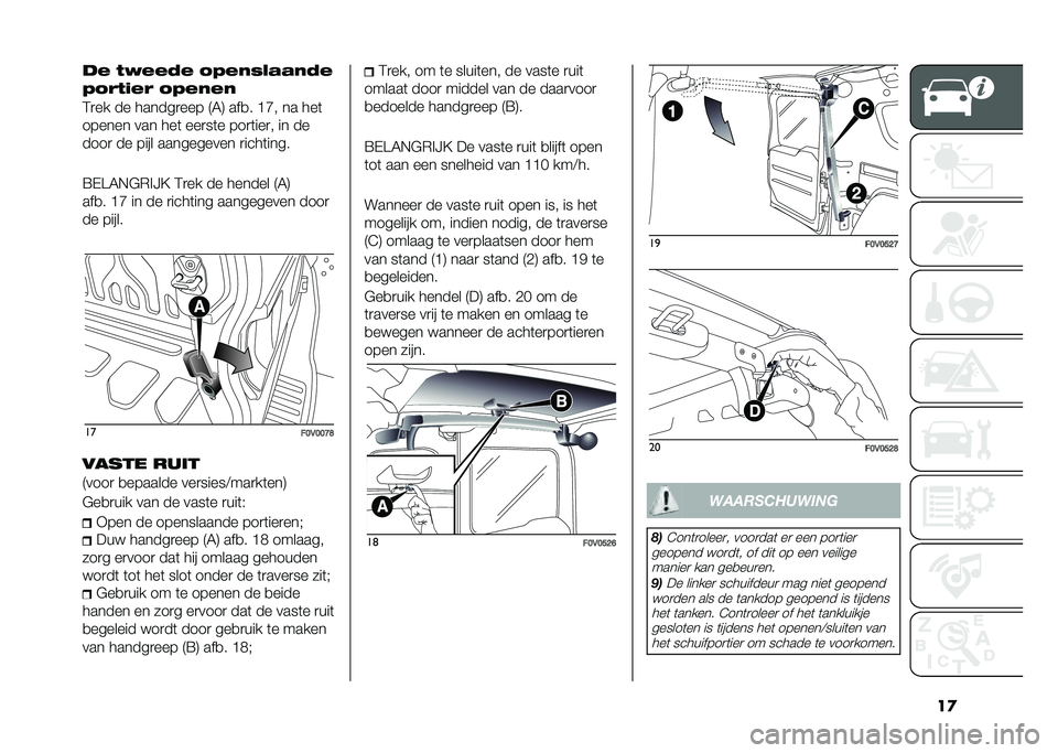 FIAT DOBLO COMBI 2020  Instructieboek (in Dutch) ��
�� �#�%���.� �3�,���� �"�"��.�
�,�3��#�$�� �3�,����
�2�
�� �� ������
��� �7�4�8 ���
� �E�J� �� ���	
������ ��� ���	 ���
��	� ���
�	���
� �