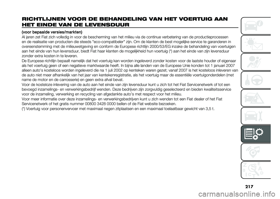 FIAT DOBLO COMBI 2020  Instructieboek (in Dutch) ���

��	�����	�
��� ��
�
� �� ���������	�� ��� ��� ��
�����	� ���
��� ��	��� ��� �� ����������
�-���� �������� ��� ��
���