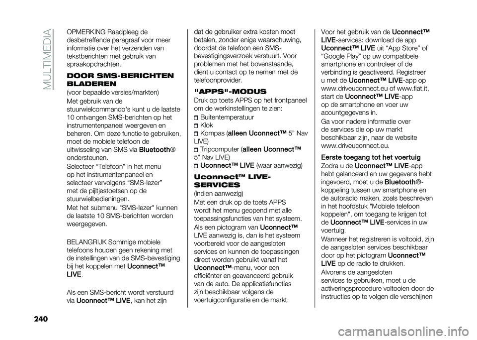FIAT DOBLO COMBI 2020  Instructieboek (in Dutch) ��5�D�@�2� �5�+�� �4
��� �)�6�5�+�(�?� �*�" �(�������� ��
����
��	�
������� ���
���
��� ����
 ����

�����
���	�� ����
 ���	 ���
������ ���
