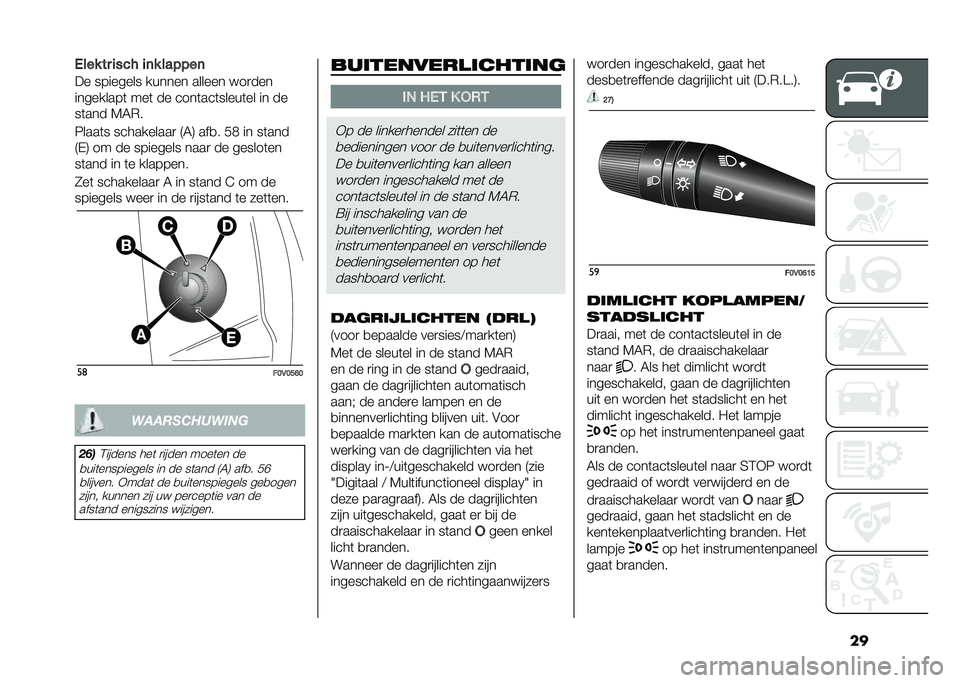 FIAT DOBLO COMBI 2020  Instructieboek (in Dutch) ���(��� �� �
��� �
�	� ������	
�� �������� ������ ������ ���
���
���������	 ���	 �� ����	���	�����	�� �� ��
��	��� �5�4�(�
�6