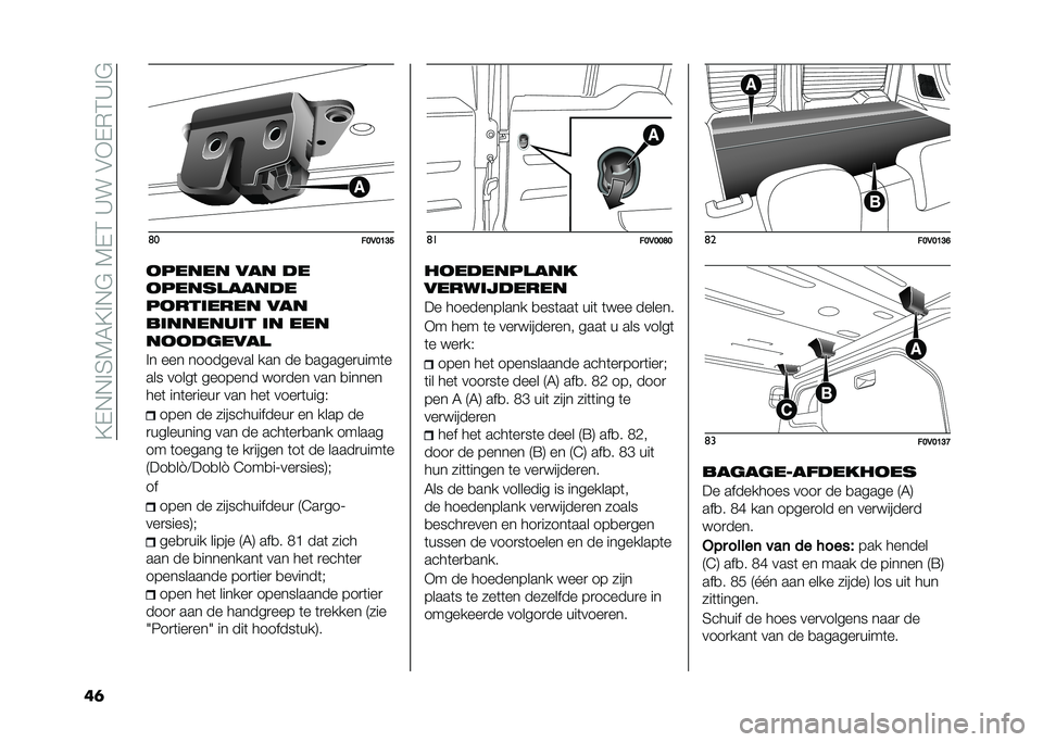 FIAT DOBLO COMBI 2020  Instructieboek (in Dutch) ��?�+�*�*� �3�5�4�?� �*�"��5�+�2��D���#�)�+�(�2�D� �"
��	 �	�
��>�,�>�=�?�A
�
����� ��� ��
�
����������
��
���	���� ���
��	������	� �	� ���
��
�
���