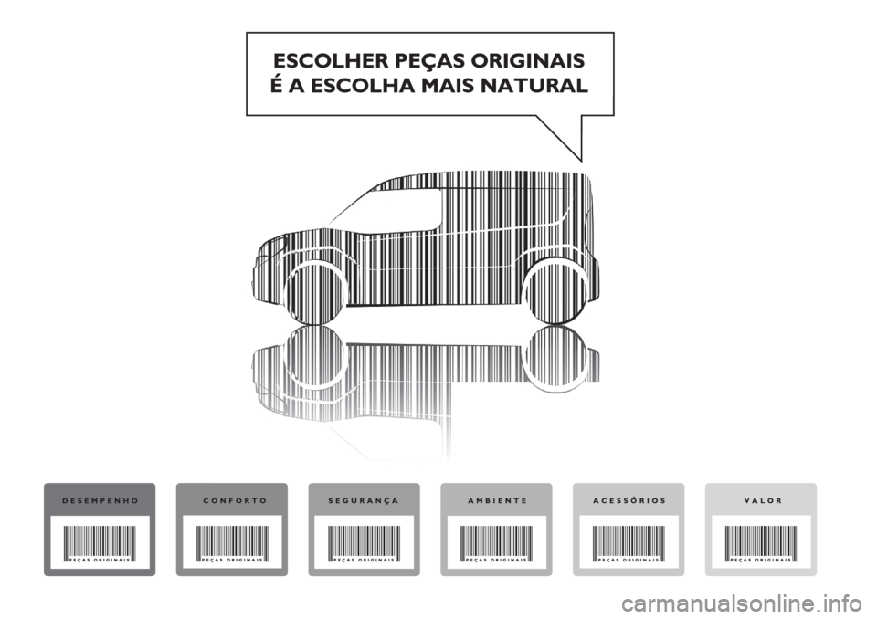 FIAT DOBLO COMBI 2018 Manual de Uso e Manutenção (in Portuguese) FIAT DOBLO COMBI 2018 Manual de Uso e Manutenção (in Portuguese)