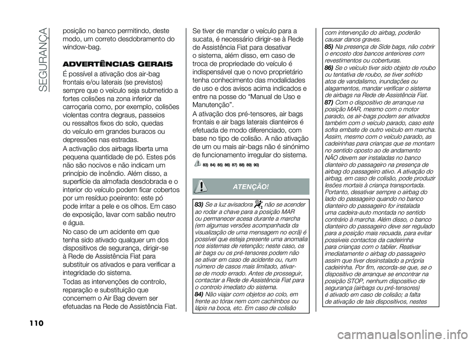 FIAT DOBLO COMBI 2019  Manual de Uso e Manutenção (in Portuguese) ��0�2�/�B�8�-�,�N�-
��� �����#�&� �� �	���� �����������" �����
�����" �� ������� ������	������� ��
�X�����X� �	��
�
�	�����
�����